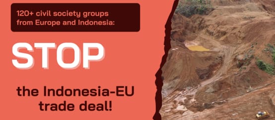 Plakat STOP the Indonesian-EU trade deal!