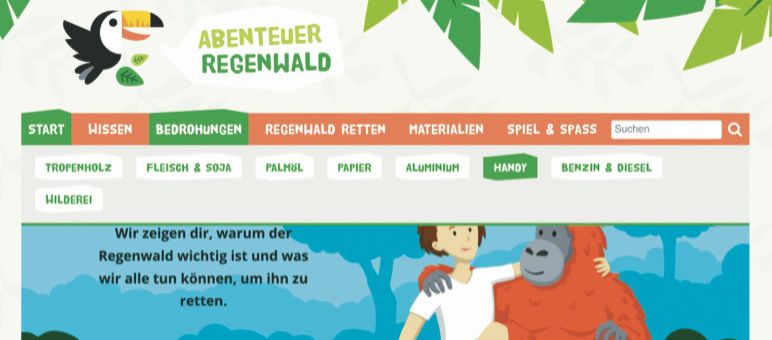 Texte, Fotos, Videos, Spiele, Flyer, Poster, Alltagstipps: Alle Regenwald-Infos unter www.abenteuer-regenwald.de Website AR